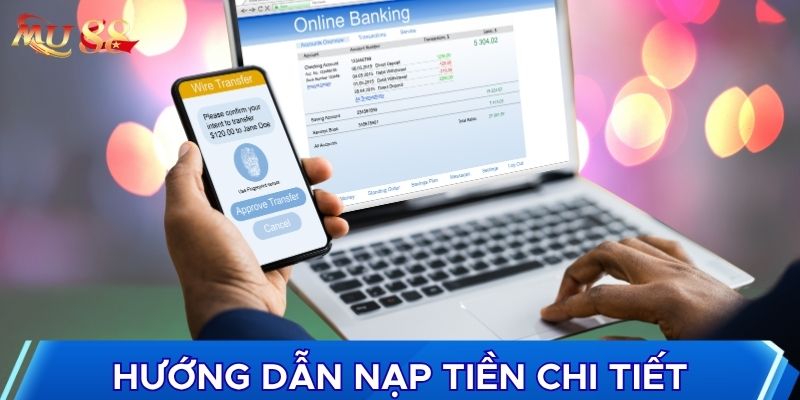 Hướng dẫn nạp tiền chi tiết